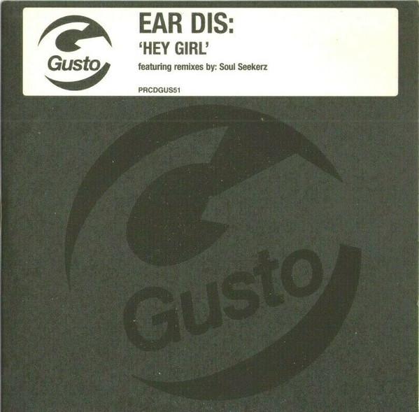 'Ear Dis - Hey Girl