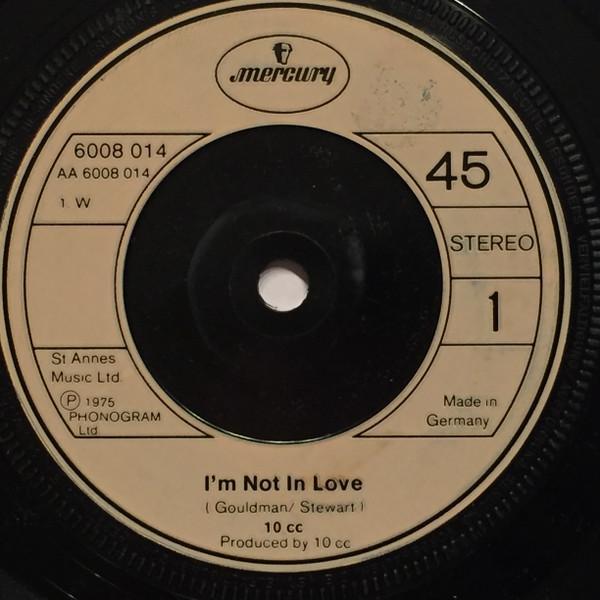10cc - I'm Not In Love