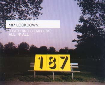 187 Lockdown, D-Empress - All 'N' All