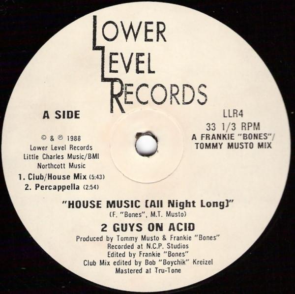 2 Guys On Acid - House Music (All Night Long)