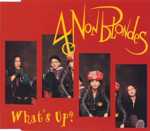 4 Non Blondes - What's Up?