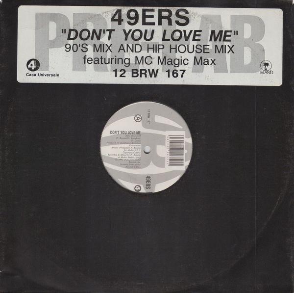 49ers - Don't You Love Me