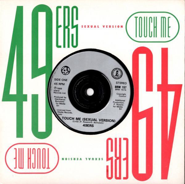 49ers - Touch Me (Sexual Version)