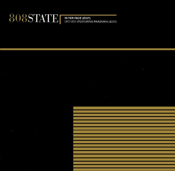808 State - In Yer Face