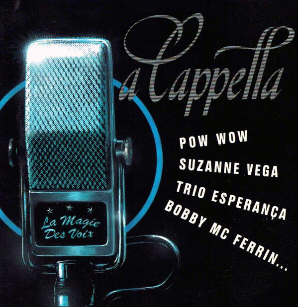  - A Cappella "La Magie Des Voix"