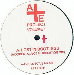 A+E Project - Volume 1 - Lost In Bootlegs