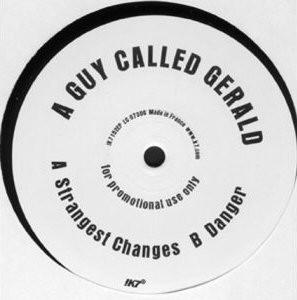 A Guy Called Gerald - Strangest Changes