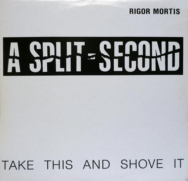 A Split - Second - Rigor Mortis