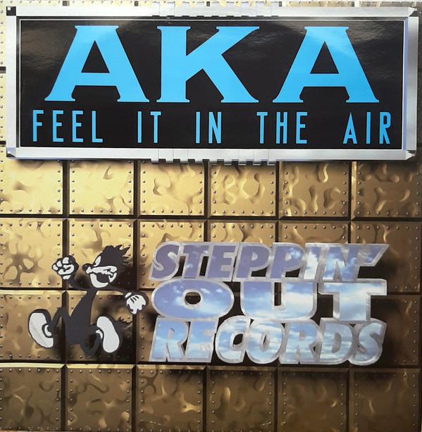 AKA  - Feel It In The Air
