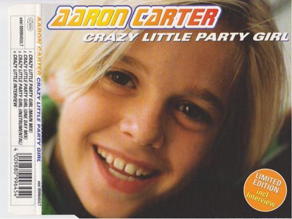 Aaron Carter - Crazy Little Party Girl
