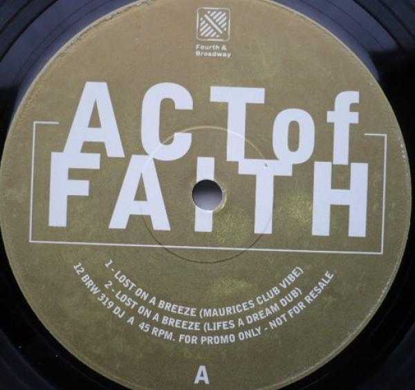 Act Of Faith - Lost On A Breeze
