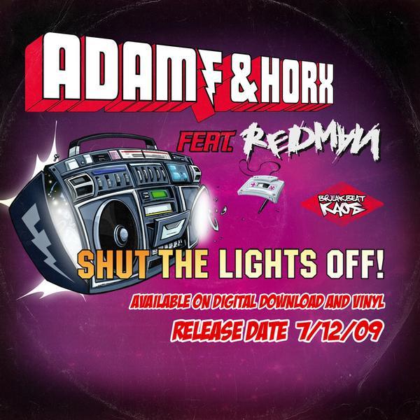 Adam F, Horx, Redman - Shut The Lights Off!