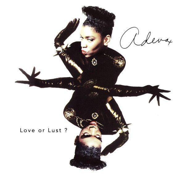 Adeva - Love Or Lust?