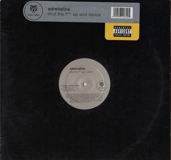 Adrenaline - Shut The F*** Up + Dance