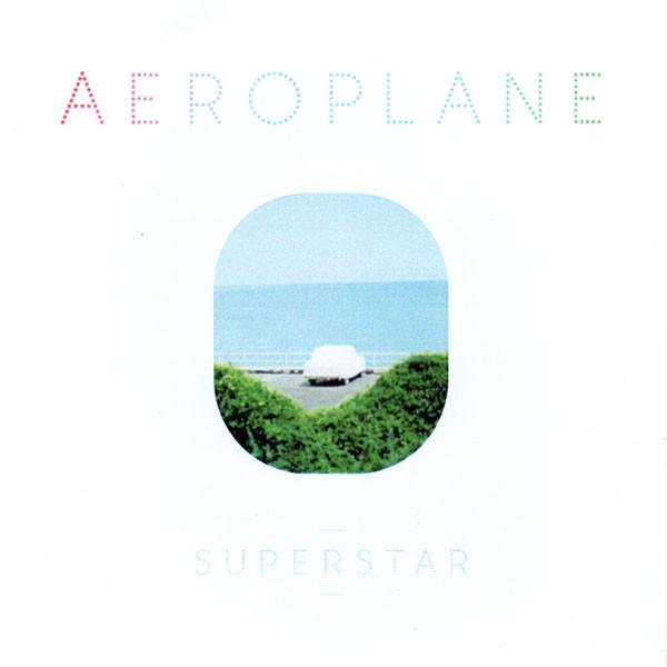 Aeroplane (4) - Superstar