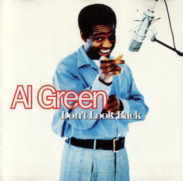 Al Green - Don't Look Back