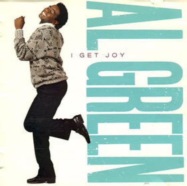 Al Green - I Get Joy