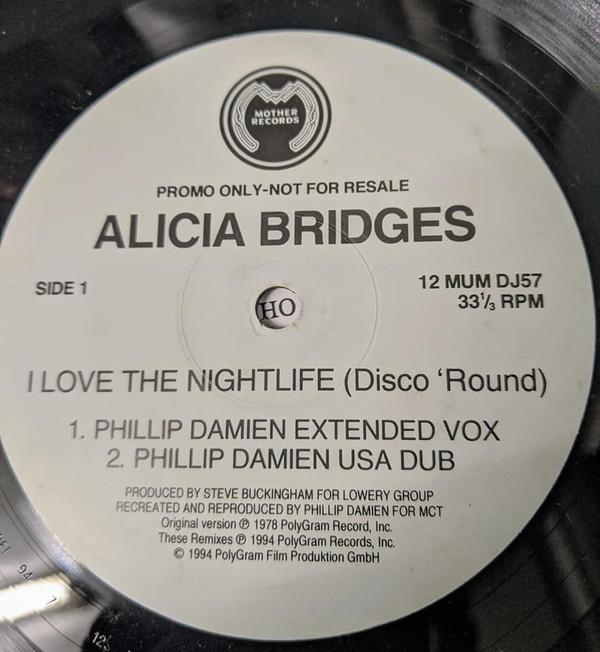 Alicia Bridges - I Love The Nightlife (Disco 'Round)