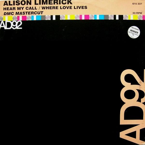 Alison Limerick - Hear My Call / Where Love Lives (DMC Mastercut)