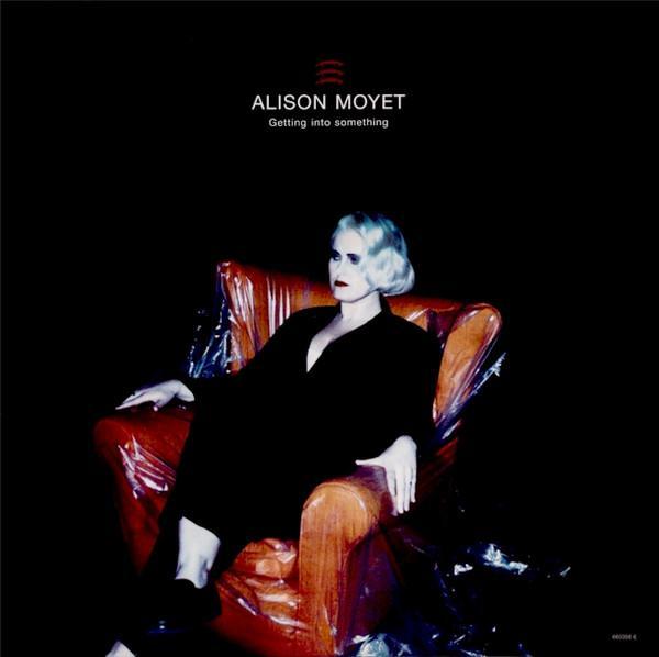 Alison Moyet - Getting Into Something