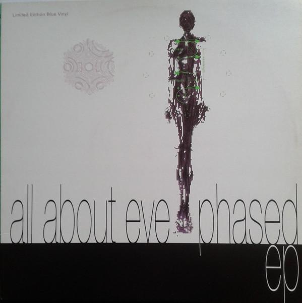 All About Eve - Phased EP