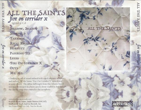 All The Saints - Fire On Corridor X