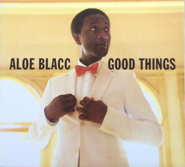 Aloe Blacc - Good Things
