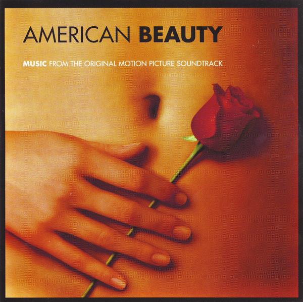  - American Beauty (Music From The Original Motion Picture Soundtrack)