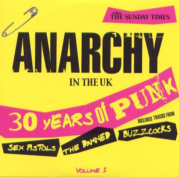  - Anarchy In The UK - 30 Years Of Punk - Volume 1