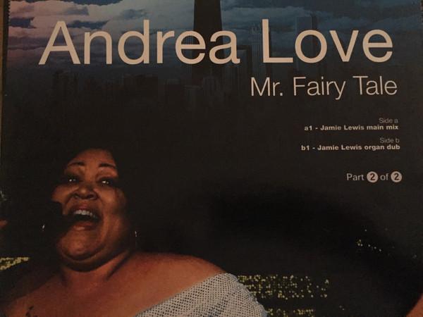 Andrea Love - Mr. Fairy Tale