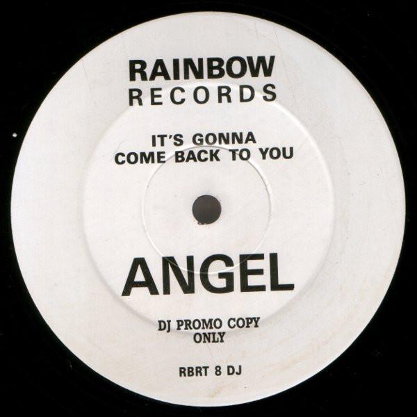 Angel (48) - It's Gonna Come Back To You