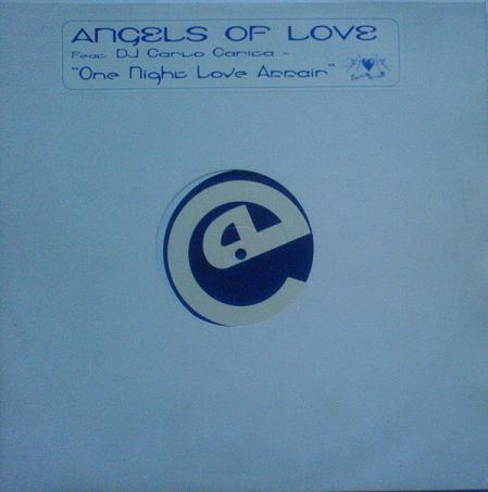 Angels Of Love - One Night Love Affair