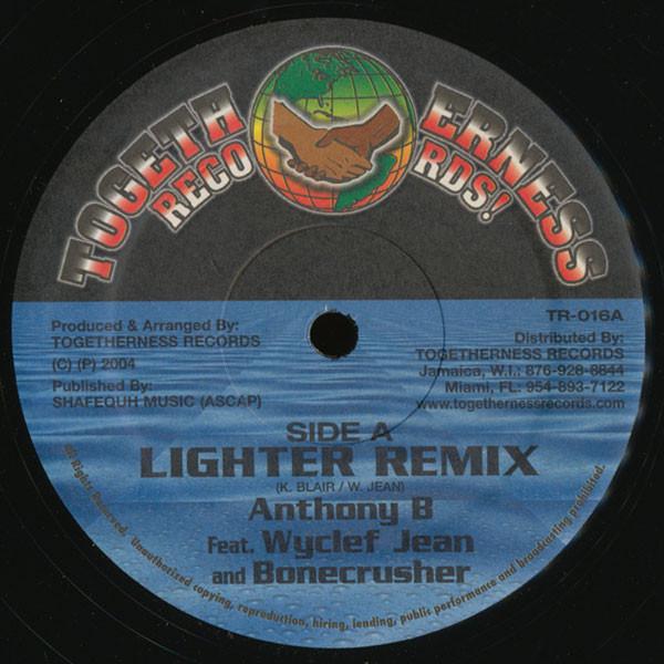 Anthony B, Wyclef Jean, Bone Crusher (2) - Lighter (Remix)
