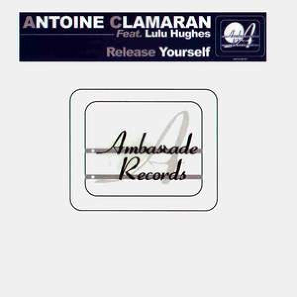 Antoine Clamaran, Lulu Hughes - Release Yourself