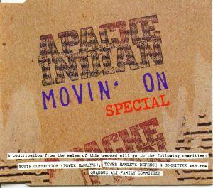 Apache Indian - Movin' On Special