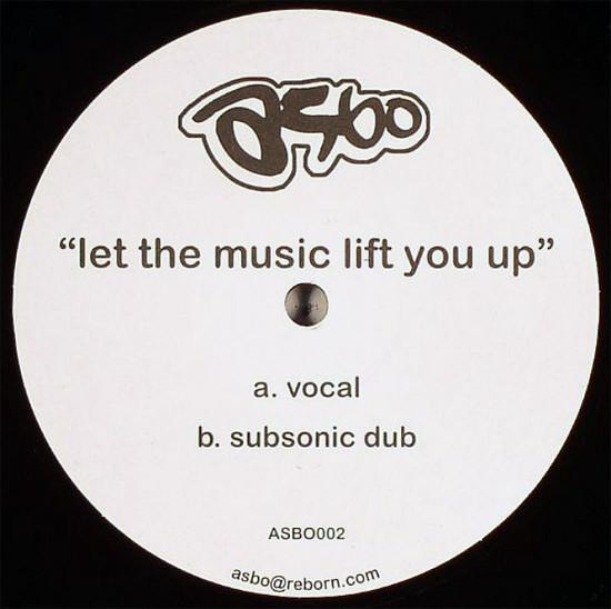 Asbo - Let The Music Lift You Up