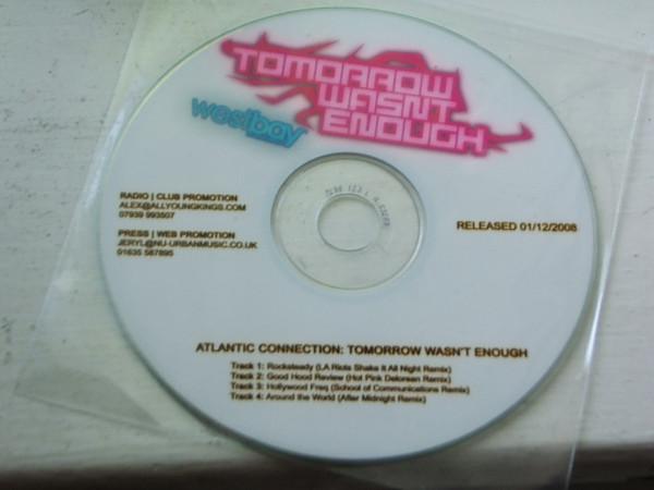 Atlantic Connection - Tomorrow Wasn't Enough