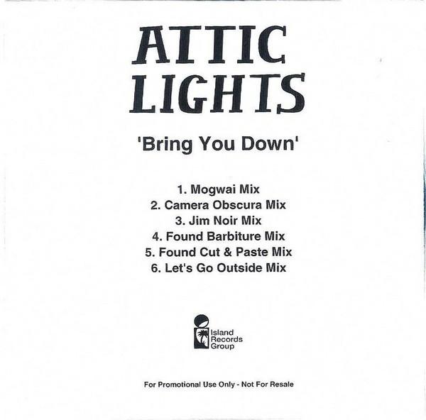 Attic Lights - Bring You Down