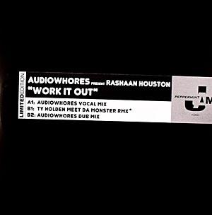 Audiowhores, RaShaan Houston - Work It Out