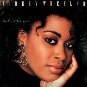 Audrey Wheeler - Let It Be Me