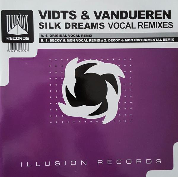 Axel Vidts, Filip Vandueren - Silk Dreams (The Vocal Remixes)