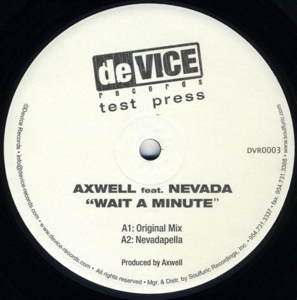 Axwell, Nevada (16) - Wait A Minute