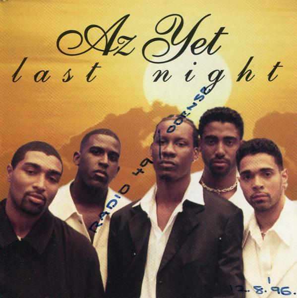Az Yet - Last Night