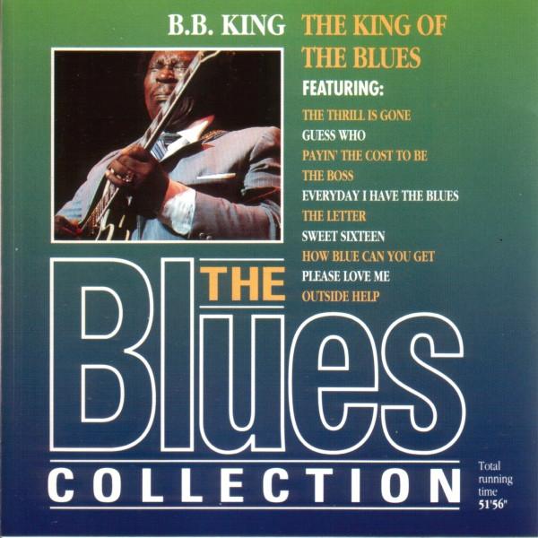 B.B. King - The King Of The Blues