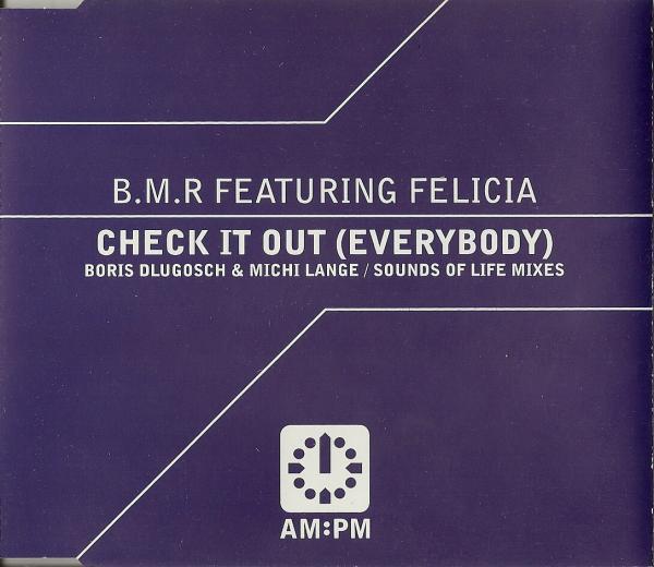 BMR, Felicia Uwaje - Check It Out (Everybody)