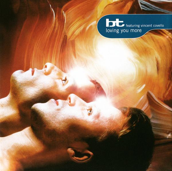 BT, Vincent Covello - Loving You More