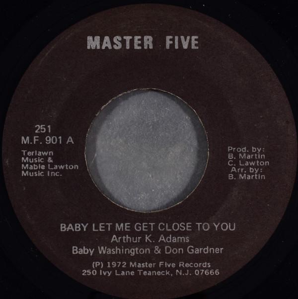 Baby Washington, Don Gardner - Baby Let Me Get Close To You