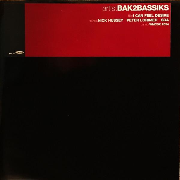 Bak2bassiks, Mona Lisa  - I Can Feel Desire