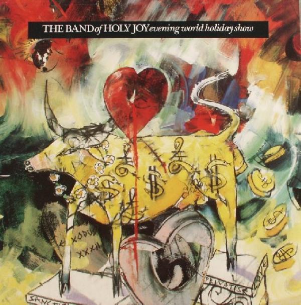 Band Of Holy Joy - Evening World Holiday Show
