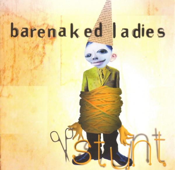 Barenaked Ladies - Stunt